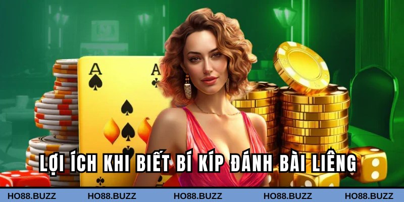 Lợi ích khi biết đánh bài liêng