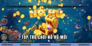 Top trò chơi nổ hũ mới